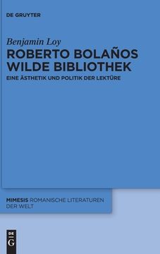 portada Roberto Bolaños Wilde Bibliothek (in Spanish)