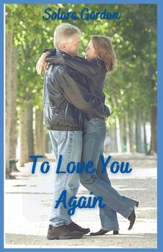 portada To Love You Again (en Inglés)