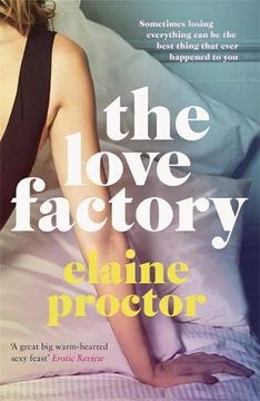 portada The Love Factory: The Sexiest Romantic Comedy You'll Read This Year (in English)