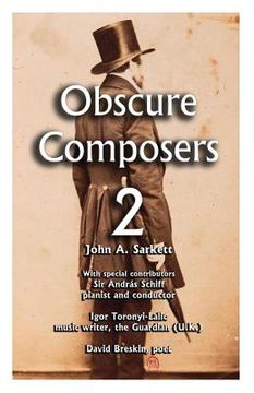 portada Obscure Composers 2: Another meditation on fame, obscurity and the meaning of life