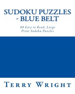 portada Sudoku Puzzles - Blue Belt: 80 Easy to Read, Large Print Sudoku Puzzles