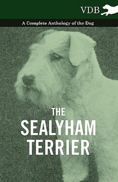 portada the sealyham terrier - a complete anthology of the dog