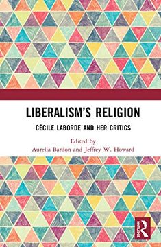 portada Liberalism’S Religion: Cécile Laborde and her Critics (en Inglés)