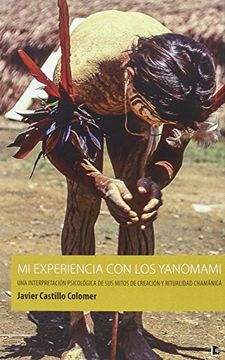 portada Mi Experiencia Con Los Yanomami