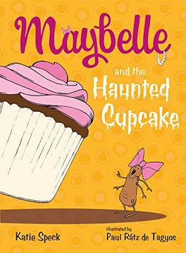 portada Maybelle and the Haunted Cupcake
