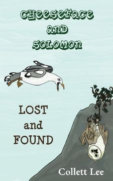 portada Cheeseface and Solomon: Lost and Found (Volume 1) (en Inglés)