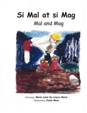 portada Si Mal at si Mag: Mal and Mag (en Inglés)