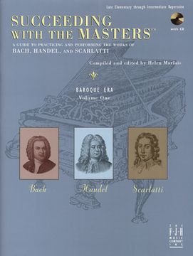 portada Succeeding with the Masters(r), Baroque Era, Volume One (en Inglés)