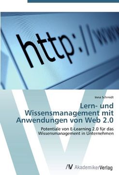 portada Lern- und Wissensmanagement mit Anwendungen von Web 2.0: Potentiale von E-Learning 2.0 für das Wissensmanagement in Unternehmen