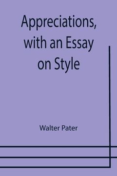 portada Appreciations, with an Essay on Style (in English)