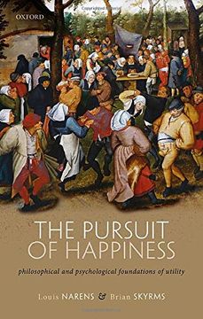 portada The Pursuit of Happiness: Philosophical and Psychological Foundations of Utility 