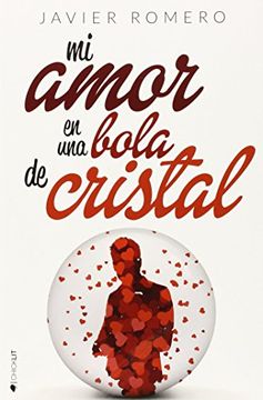 portada Mi Amor en una Bola de Cristal (in Spanish)