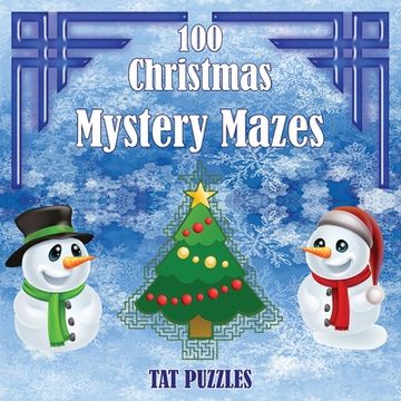 portada 100 Christmas Mystery Mazes (en Inglés)