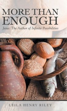 portada More Than Enough: Jesus: the Author of Infinite Possibilities (en Inglés)