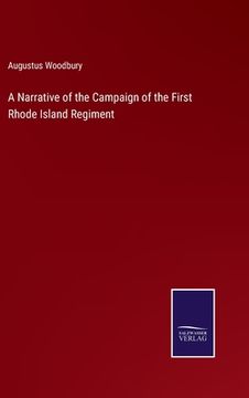 portada A Narrative of the Campaign of the First Rhode Island Regiment (en Inglés)