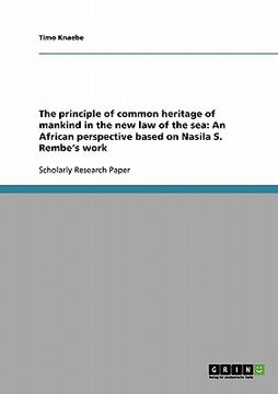 portada the principle of common heritage of mankind in the new law of the sea: an african perspective based on nasila s. rembe's work (en Inglés)