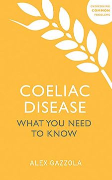 portada Coeliac Disease: What You Need to Know (en Inglés)