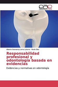 portada Responsabilidad Profesional y Odontología Basada en Evidencias: Evidencias y Normativas en Odontología