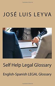 portada Self Help Legal Glossary: English-Spanish Legal Glossary (en Inglés)