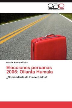 portada elecciones peruanas 2006: ollanta humala (en Inglés)