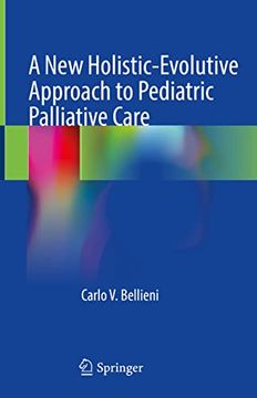 portada A New Holistic-Evolutive Approach to Pediatric Palliative Care (en Inglés)