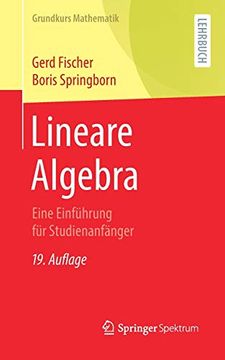 portada Lineare Algebra: Eine Einführung für Studienanfänger (Grundkurs Mathematik) (en Alemán)