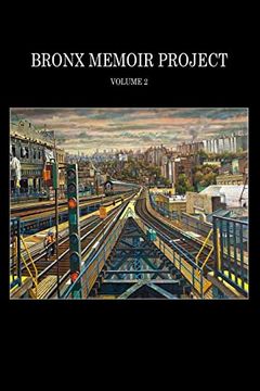portada Bronx Memoir Project - Volume 2 (en Inglés)