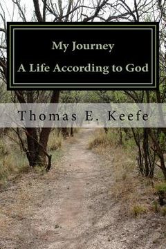 portada My Journey: A Life According to God (en Inglés)