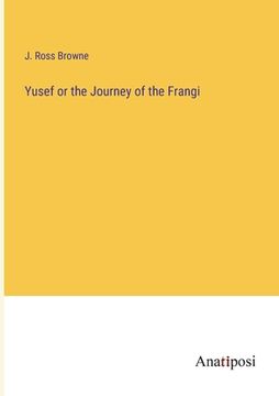 portada Yusef or the Journey of the Frangi (en Inglés)