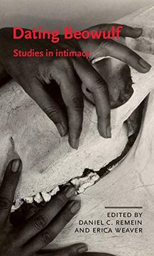 portada Dating Beowulf: Studies in Intimacy (Manchester Medieval Literature and Culture) (en Inglés)