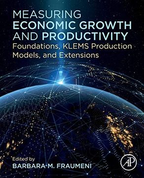 portada Measuring Economic Growth and Productivity: Foundations, Klems Production Models, and Extensions (in English)