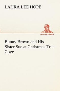 portada bunny brown and his sister sue at christmas tree cove