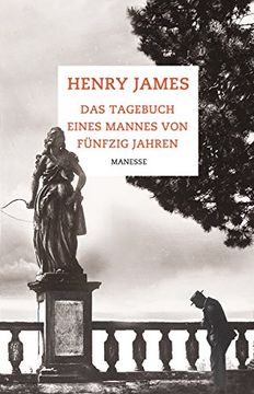 portada Das Tagebuch Eines Mannes von Fünfzig Jahren: Erzählungen (en Alemán)