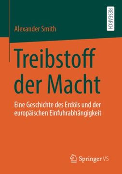 portada Treibstoff der Macht: Eine Geschichte des Erdã ls und der Europã¤Ischen Einfuhrabhã¤Ngigkeit (in German)