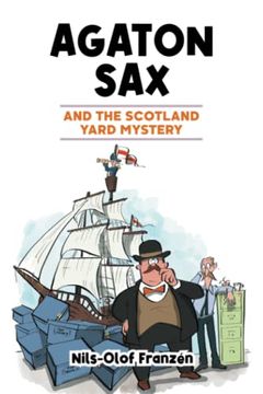 portada Agaton sax and the Scotland Yard Mystery (Agaton sax Premium Colour Paperback Collection) (in English)