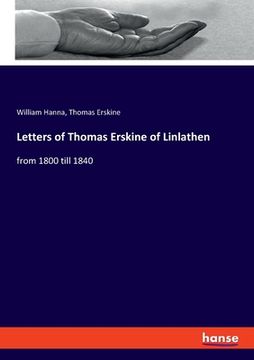 portada Letters of Thomas Erskine of Linlathen: from 1800 till 1840