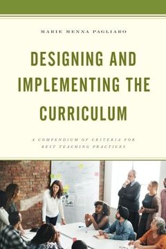 portada Designing and Implementing the Curriculum: A Compendium of Criteria for Best Teaching Practices