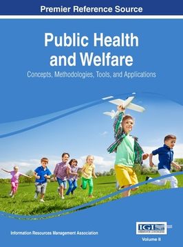 portada Public Health and Welfare: Concepts, Methodologies, Tools, and Applications, VOL 2 (en Inglés)
