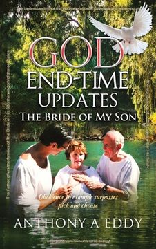 portada GOD End-time Updates The Bride of My Son (en Inglés)