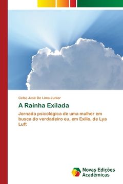 portada A Rainha Exilada (en Portugués)