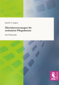 portada Überlebensstrategien Ambulanter Pflegedienste (in German)