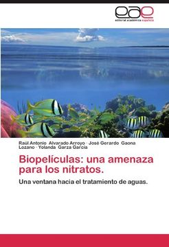 portada Biopelículas: una amenaza para los nitratos.: Una ventana hacia el tratamiento de aguas.