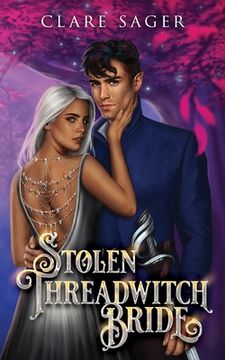 portada Stolen Threadwitch Bride (en Inglés)