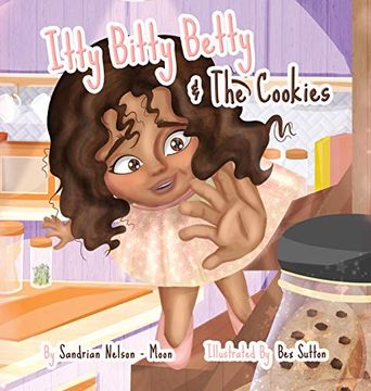 portada Itty Bitty Betty and the Cookies (1) (en Inglés)