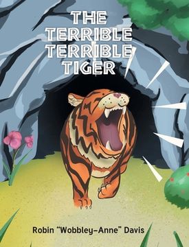 portada The Terrible Terrible Tiger (in English)