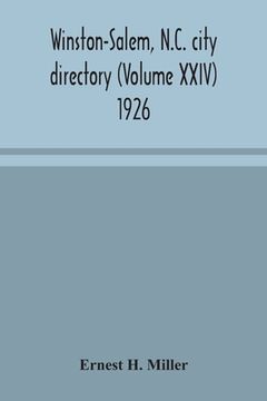 portada Winston-Salem, N.C. city directory (Volume XXIV) 1926 (en Inglés)