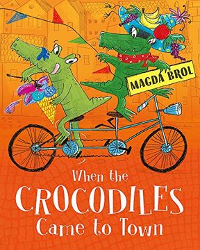 portada When the Crocodiles Came to Town (en Inglés)
