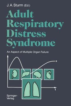 portada adult respiratory distress syndrome: an aspect of multiple organ failure results of a prospective clinical study (en Inglés)