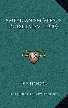 portada americanism versus bolshevism (1920) (en Inglés)