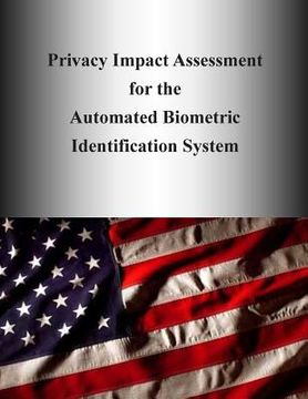 portada Privacy Impact Assessment for the Automated Biometric Identification System (en Inglés)